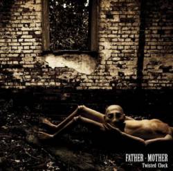 Twisted Clock : Father-Mother